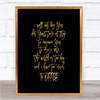 Too Much To Offer Quote Print Black & Gold Wall Art Picture