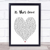 Is This Love Bob Marley Heart Quote Song Lyric Print