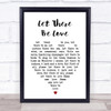 Let There Be Love Nat King Cole Heart Song Lyric Quote Print