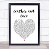 Stevie Nicks Leather And Lace Heart Song Lyric Quote Print