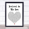 Westlife Seasons In The Sun Heart Song Lyric Quote Print
