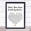 Mama Cass Elliot Make Your Own Kind Of Music Heart Song Lyric Quote Print