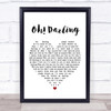 The Beatles Oh! Darling Heart Song Lyric Quote Print