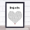Stereophonics Dakota Heart Song Lyric Quote Print