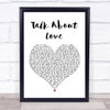 Boyzone Talk About Love White Heart Song Lyric Quote Print