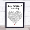 Marvin Gaye Tammi Terrell You're All I Need To Get By White Heart Lyric Print