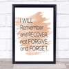 Remember And Recover Quote Print Watercolour Wall Art