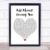 Bon Jovi All About Loving You Heart Song Lyric Quote Print