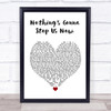 Jefferson Starship Nothing's Gonna Stop Us Now Heart Song Lyric Quote Print