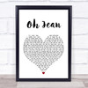 The Proclaimers Oh Jean Heart Song Lyric Quote Print