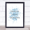 Understand Your Worth Inspirational Quote Print Blue Watercolour Poster
