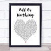 Theory Of A Deadman All Or Nothing White Heart Song Lyric Print