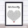 Silk City & Dua Lipa Electricity White Heart Song Lyric Print