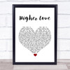 Steve Winwood Higher Love White Heart Song Lyric Print
