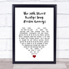 Simon & Garfunkel The 59th Street Bridge Song (Feelin' Groovy) White Heart Song Lyric Print