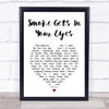 Platters Smoke Gets In Your Eyes White Heart Song Lyric Print