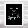 Unstoppable Quote Print Black & White