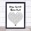 Carrie Underwood How Great Thou Art White Heart Song Lyric Print