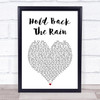 Duran Duran Hold Back The Rain White Heart Song Lyric Print