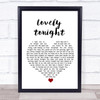 Joshua Radin Lovely tonight White Heart Song Lyric Print