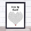 Lauren Daigle Look Up Child White Heart Song Lyric Print