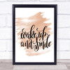 Wake Up Smile Quote Print Watercolour Wall Art