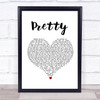 The Weeknd Pretty White Heart Song Lyric Print