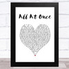 Whitney Houston All At Once White Heart Song Lyric Music Art Print