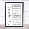 James Arthur Say You Won't Let Go White Script Song Lyric Quote Print