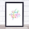 What Motivates You Rainbow Quote Print