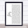 Florida Georgia Line Holy White Script Song Lyric Quote Print