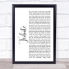 Tenacious D Tribute White Script Song Lyric Quote Print