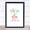 What You Allow Rainbow Quote Print