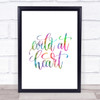 Wild At Heart Rainbow Quote Print