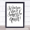 Women Quiet Quote Print Poster Typography Word Art Picture