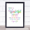 Wonderful Thought Rainbow Quote Print