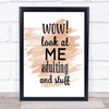 Wow Look At Me Adulting And Stuff Quote Print Watercolour Wall Art