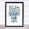 Yes Feminist Inspirational Quote Print Blue Watercolour Poster