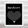 The Script Superheroes Black Heart Song Lyric Quote Music Print