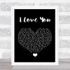 Billie Eilish I Love You Black Heart Song Lyric Quote Music Print