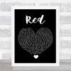 Daniel Merriweather Red Black Heart Song Lyric Quote Music Print