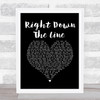 Gerry Rafferty Right Down The Line Black Heart Song Lyric Wall Art Print