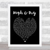 High & Dry Radiohead Black Heart Quote Song Lyric Print