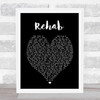 Rehab Amy Winehouse Black Heart Quote Song Lyric Print