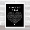 Charlie Puth I Won't Tell A Soul Black Heart Song Lyric Quote Print