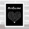 The 1975 Medicine Black Heart Song Lyric Print