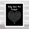 Stereophonics Fly Like An Eagle Black Heart Song Lyric Print