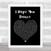 Ronan Keating I Hope You Dance Black Heart Song Lyric Print