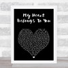 Jim Brickman My Heart Belongs to You Black Heart Song Lyric Print