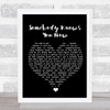 Brad Paisley Somebody Knows You Now Black Heart Song Lyric Print